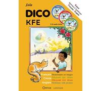 Dico Kfe - Dictionnaire Français-Créole-Anglais En Images (3 Cd Audio)