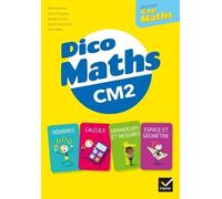 Dico Maths Cm2 Nouveau Cap Maths - Edition 2021