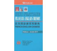 Dico pratique Quaille français-anglais-chinois/french-english-chinese