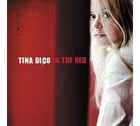 Dico,Tina - In the Red (Deluxe Version)
