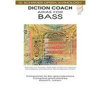 Dicrtion Coach Arias for Bass, Diction Coach - G. Schirmer Opera Anthology