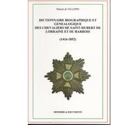 Dict bio et généalogique Chevaliers St Hubert de Lorraine et Barrois