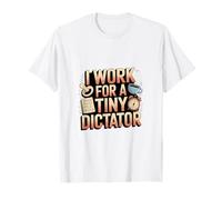 Dictateur drôle de bébé fatigué humour parental pour les parents T-Shirt