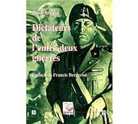 Dictateurs de l’entre-deux guerres Henri Béraud (Auteur)