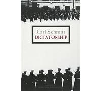 Dictatorship: From the Origin of the Modern Concept of Sovereignty to Proletarian Class Struggle