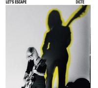 Dicte - Let's Escape [Vinyl Lp]