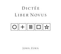 Dictée/Liber Novus