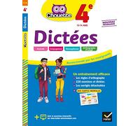 Dictées 4e: cahier d'entraînement en orthographe