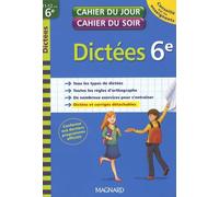 Dictées 6e: 11-12 ans