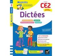 Dictées CE2 - Cahier de soutien nouveau programme: Leçons et exercices corrigés