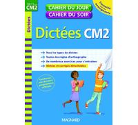 Dictées CM2: 10-11 ans
