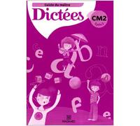 Dictées CM2 - Guide du Maître