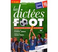 Dictées du foot, version coupe du monde 1998