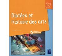 Dictées Et Histoire Des Arts Ce2 - Avec Ressources Numériques
