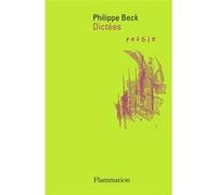 Dictées Philippe Beck (Auteur)