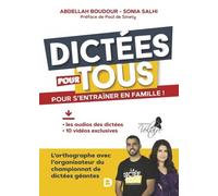 Dictées Pour Tous - Pour S'entraîner En Famille !