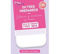 Dictées préparées CM1 - version corrigée