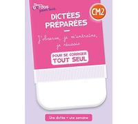 Dictées préparées CM2 - version corrigée