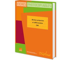 Dictées préparées et différenciées CM1 Cycle 3: Fichier photocopiable