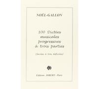 Dictées Progressives À 3 Parties (100) / Recueil
