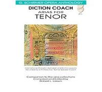 Diction Coach Arias for Tenor, Diction Coach - G. Schirmer Opera Anthology