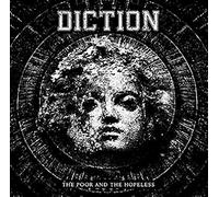 Diction - Poor and The Hopeless [Import]