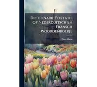 Dictionaire Portatif Of Nederduitsch En Fransch Woordenboekje