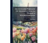 Dictionaire Portatif Of Nederduitsch En Fransch Woordenboekje