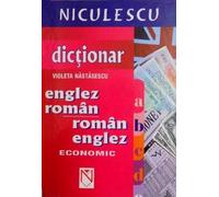 Dictionar economic englez-roman, roman-englez - Violeta Nastasescu