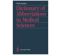 Dictionary Of Abbreviations In Medical Sciences