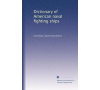 Dictionary of American naval fighting ships (Vol.8)