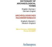 Dictionary of Archaeological Terms: English-German/German-English - [Version Originale] Inconnu (Auteur)