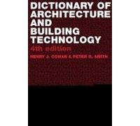 Dictionary Of Architectural And Building Technology