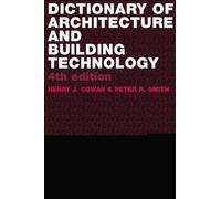 Dictionary Of Architectural And Building Technology