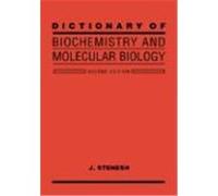 Dictionary of Biochemistry and Molecular Biology J. Stenesh (Auteur)