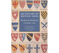 Dictionary Of British Arms
