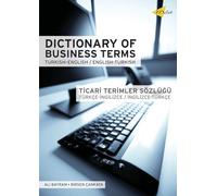 Dictionary of Business Terms: Turkish-English, English-Turkish