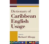Dictionary of Caribbean English Usage (2013-10-15)