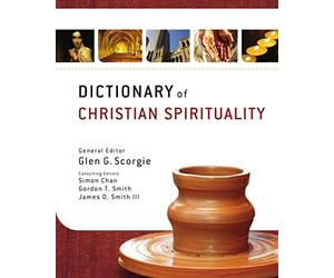 Dictionary of Christian Spirituality