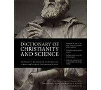 Dictionary Of Christianity & Science Paul Copan, Tremper Longman, Reese Iii, Strauss Christopher L (Auteur)