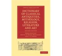 Dictionary of Classical Antiquities Mythology Religion Literature and Art - Oskar Seyffert - Cambridge University Press - Livre en Anglais - Paperback Oskar SeyffertOskar Seyffert (Auteur)