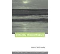 Dictionary of Critical Realism by Mervyn Hartwig Mervyn Hartwig (Auteur)