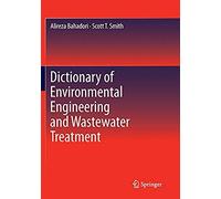 Dictionary Of Environmental Engineering And Wastewater Treatment