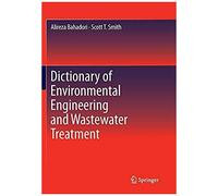 Dictionary Of Environmental Engineering And Wastewater Treatment