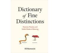 Dictionary Of Fine Distinctions