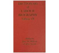 Dictionary Of Labour Biography