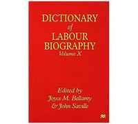 Dictionary Of Labour Biography
