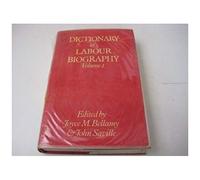 Dictionary Of Labour Biography