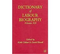 Dictionary Of Labour Biography
