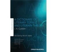 Dictionary Of Literary Terms & Literary J A Cuddon, M A R Habib (Auteur)